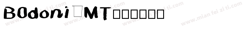 B0doni MT字体转换